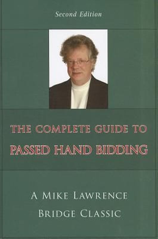 Complete Guide to Passed Hand Bidding