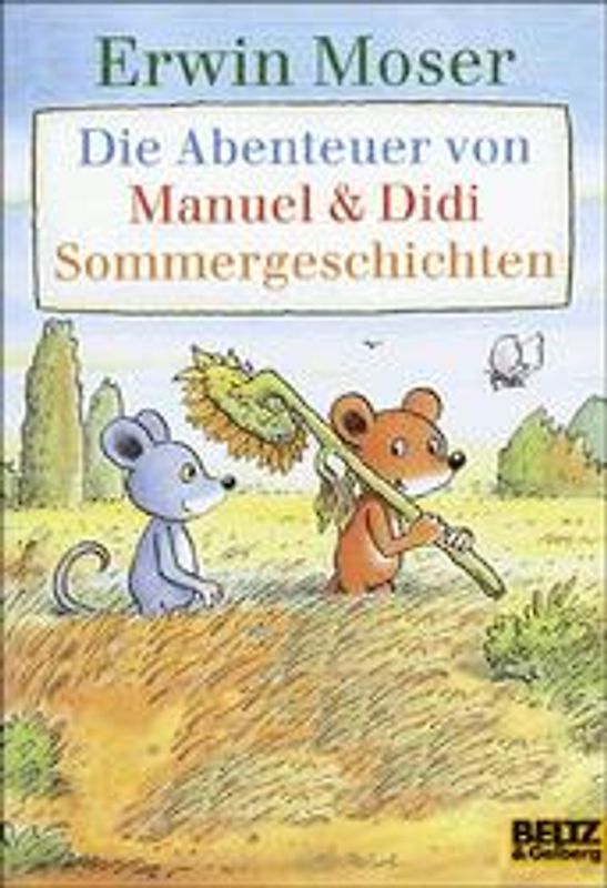 Die Abenteuer von Manuel & Didi. Sommergeschichten