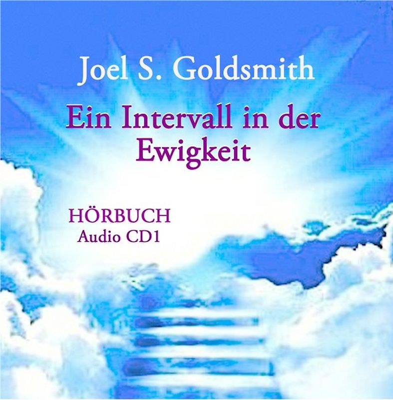 Ein Intervall in der Ewigkeit - 3 Audio CDs. Hörbuch mit Texten aus Band 1