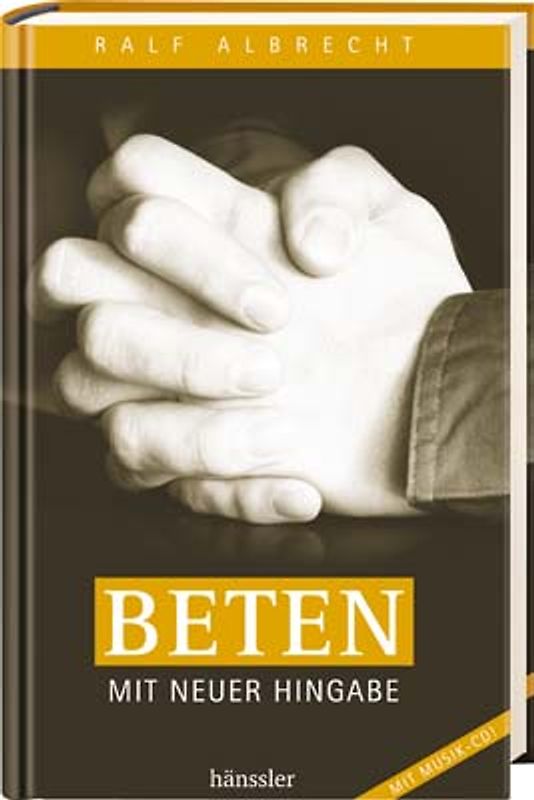 Beten mit neuer Hingabe