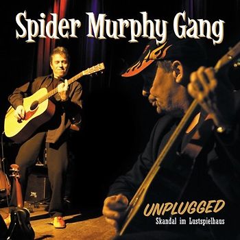 Spider Murphy Gang - Unplugged,Skandal im Lustspielhaus