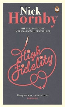 High Fidelity - Hornby, Nick