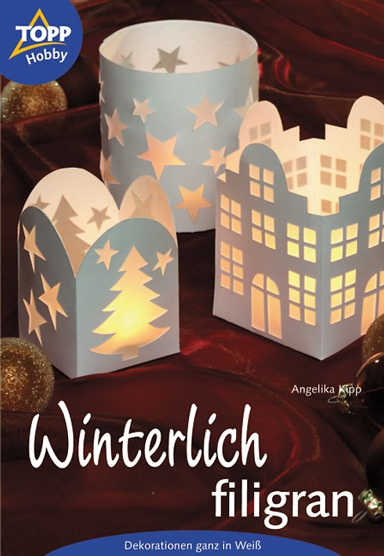 Winterlich filigran. Dekorationen ganz in weiß