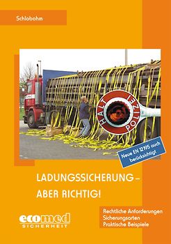 Ladungssicherung - aber richtig!