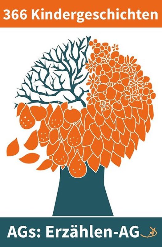 Erzählen-AG / Erzählen-AG: 366 Kindergeschichten