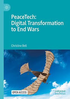 PeaceTech: Digital Transformation to End Wars