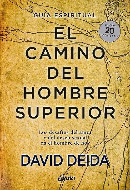 El Camino del Hombre Superior