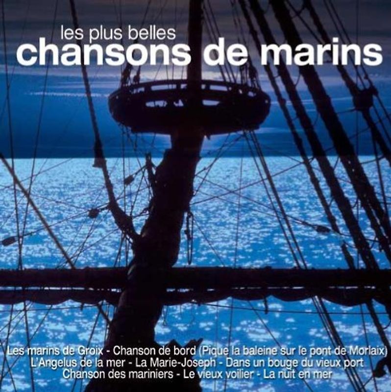 Various - les plus belles Chansons de Marins