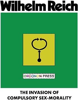 The Invasion of Compulsory Sex-Morality