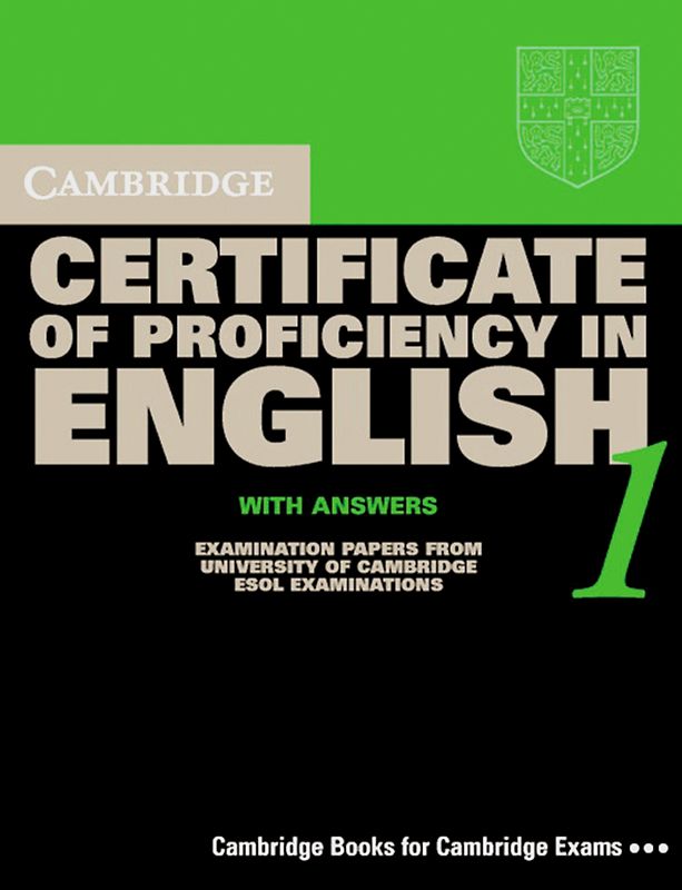 Cambridge Certificate of Profciency in English - New. Examination... / Self-Study Student's Book with answers and 2 Audio CDs 1
