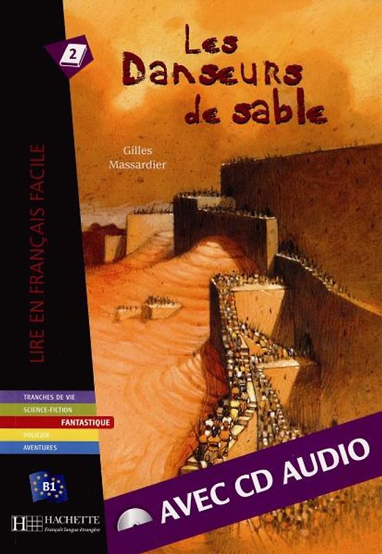 Les danseurs de sable - Buch mit Audio-CD