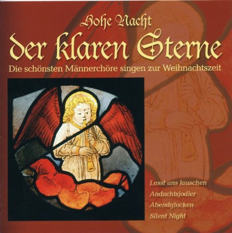 Männerchöre - Hohe Nacht der Klaren Sterne