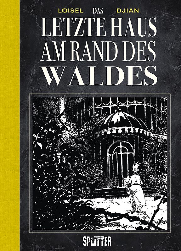 Das letzte Haus am Rand des Waldes