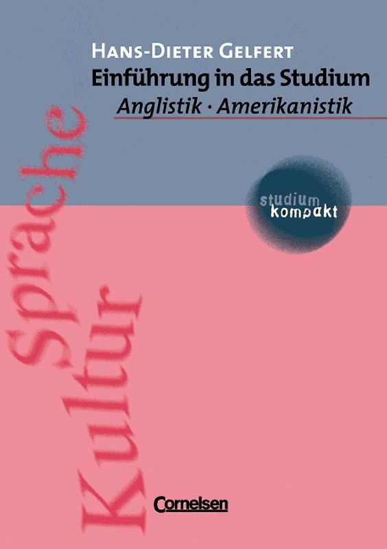 studium kompakt. Anglistik/Amerikanistik / Einführung in das Studium