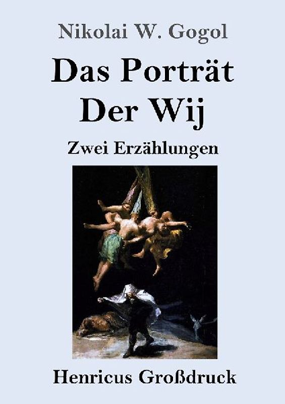 Das Porträt / Der Wij (Großdruck)