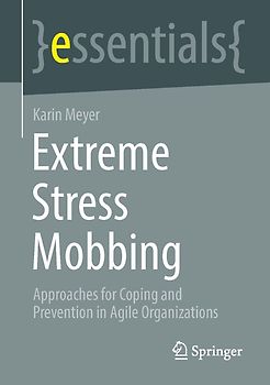 Extreme Stress Mobbing