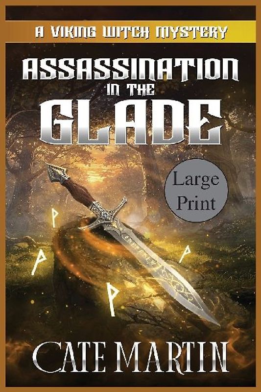 Assassination in the Glade