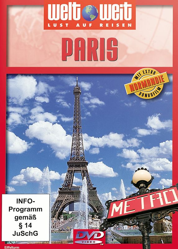 Paris mit Bonusfilm Normandie (Reihe: welt weit) 1 DVD, Gesamtlänge: ca. 75 Minuten DVD