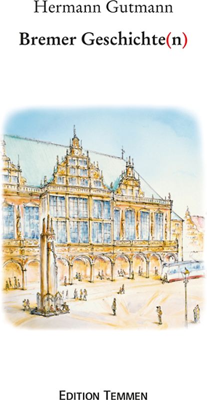 Bremer Geschichte(n)