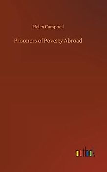 Prisoners of Poverty Abroad