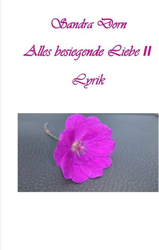 Alles besiegende Liebe II