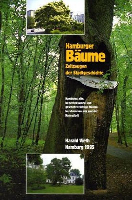 Hamburger Bäume - Zeitzeugen der Stadtgeschichte