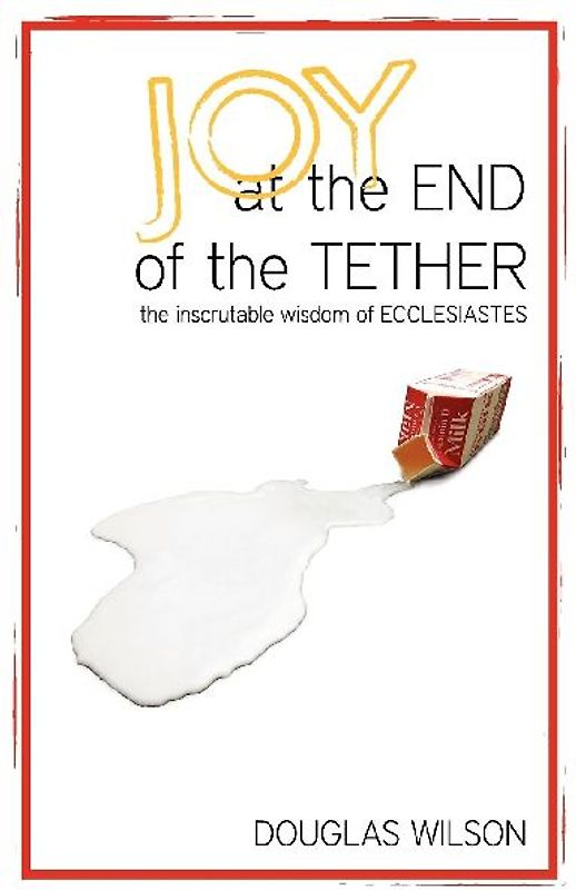 Joy at the End of the Tether