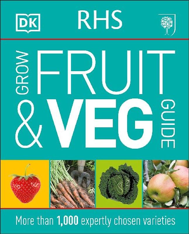 RHS Grow Fruit and Veg Guide