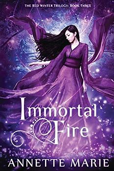 Immortal Fire (The Red Winter Trilogy, Band 3)