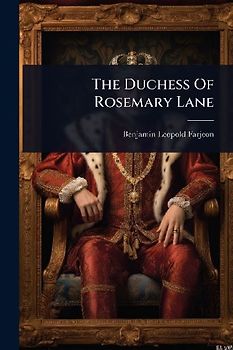 The Duchess Of Rosemary Lane