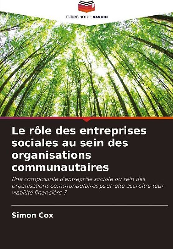 Le rôle des entreprises sociales au sein des organisations communautaires