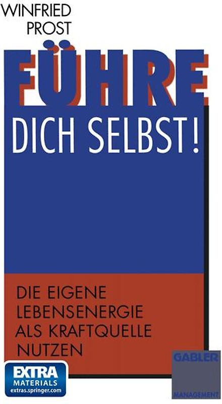 Führe dich selbst!