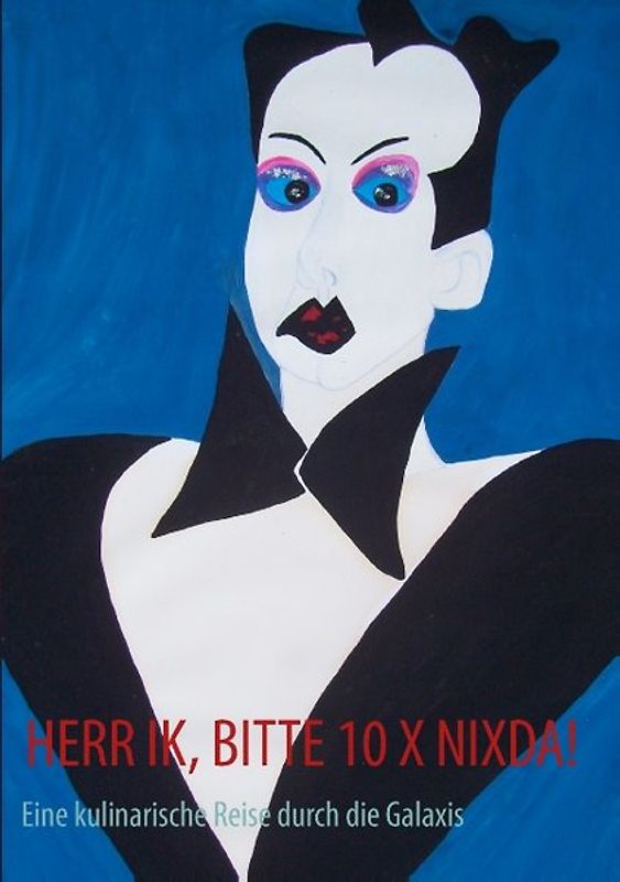 Herr Ik, bitte 10 x Nixda!