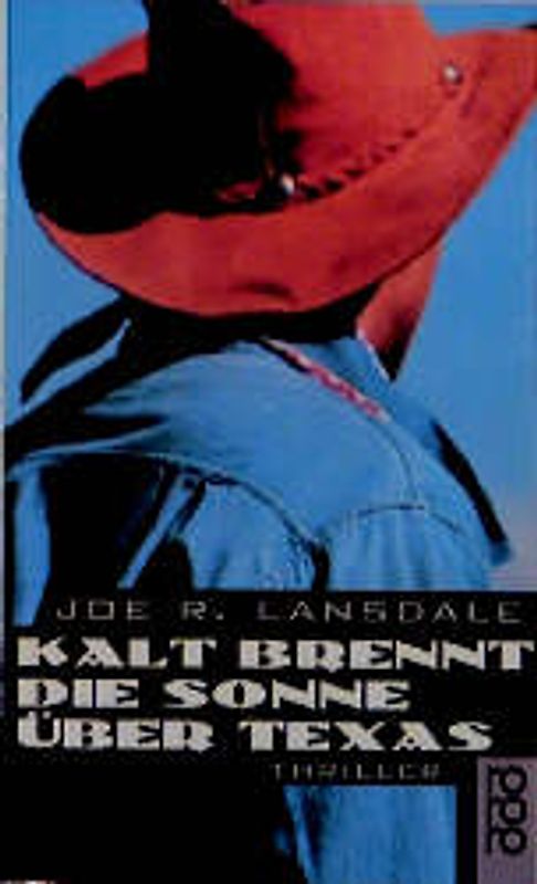 Kalt brennt die Sonne über Texas. Thriller
