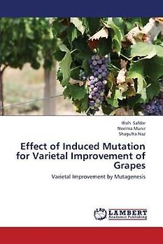 Effect of Induced Mutation for Varietal Improvement of Grapes