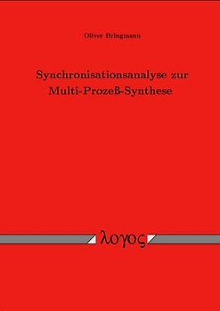 Synchronisationsanalyse zur Multi-Prozeß-Synthese