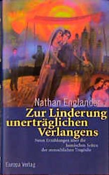 Zur Linderung unerträglichen Verlangens