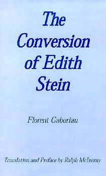 The Conversion of Edith Stein