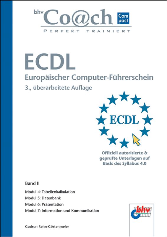ECDL Band II. Module 4 - 7