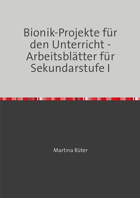 Bionik-Projekte für den Unterricht