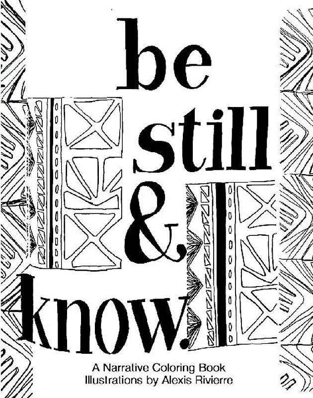Be Still And Know