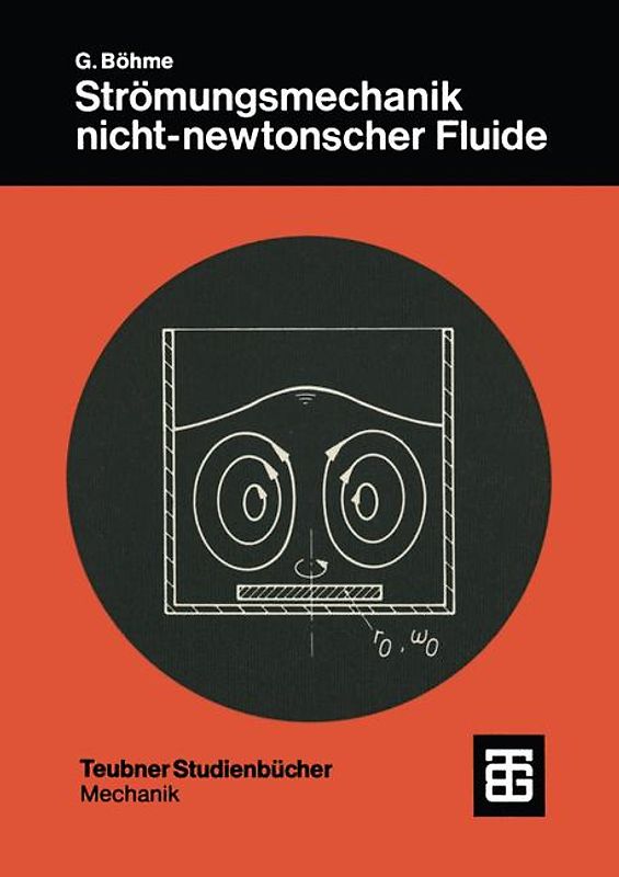 Strömungsmechanik nicht-newtonscher Fluide