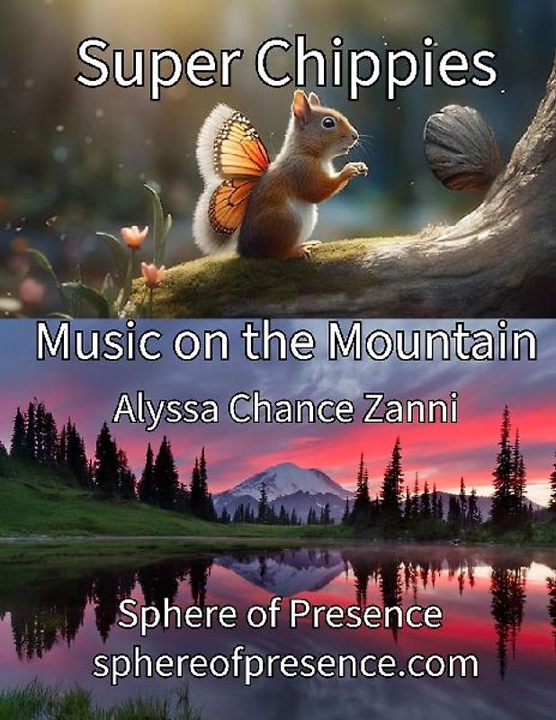 Super Chippies "Music on the Mountain"