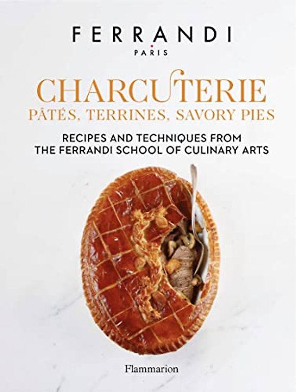 Charcuterie: Pates, Terrines, Savory Pies