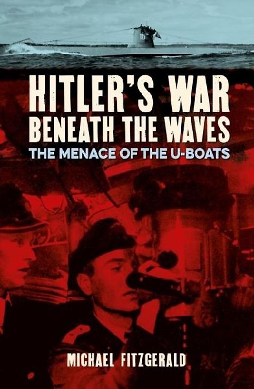 Hitler's War Beneath the Waves