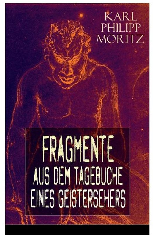 Fragmente aus dem Tagebuche eines Geistersehers