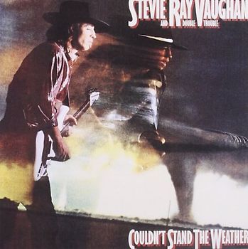 Stevie Ray Vaughan - Couldn't Stand the Weather