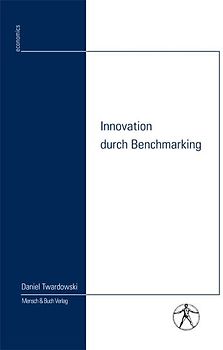 Innovation durch Benchmarking