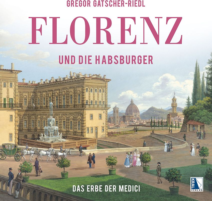Florenz und die Habsburger
