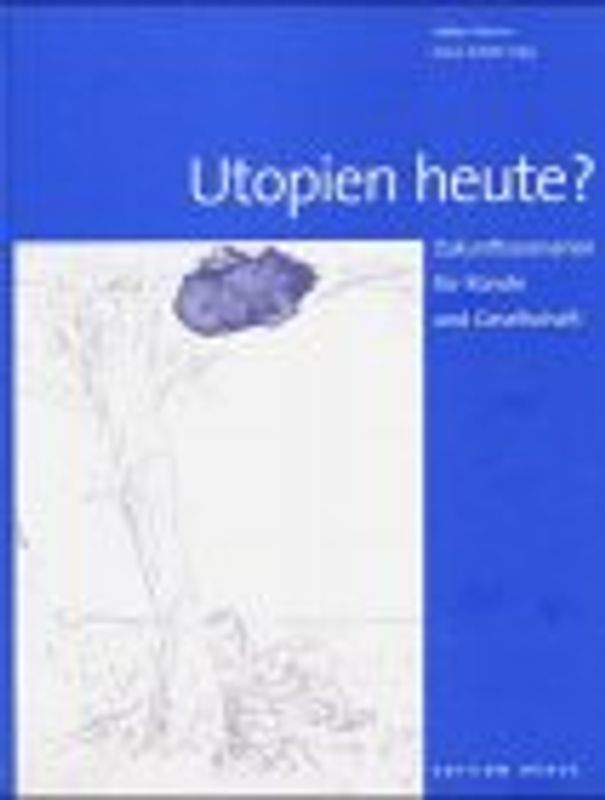 Utopien heute